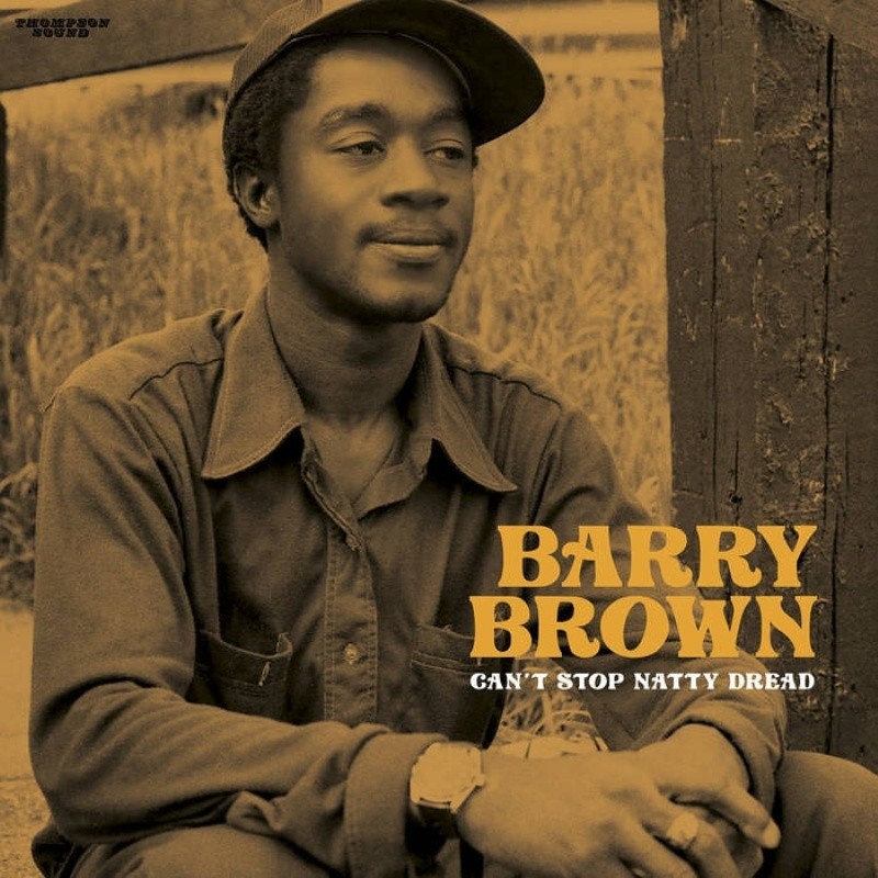 Barry Brown – Can't Stop Natty Dread LP
