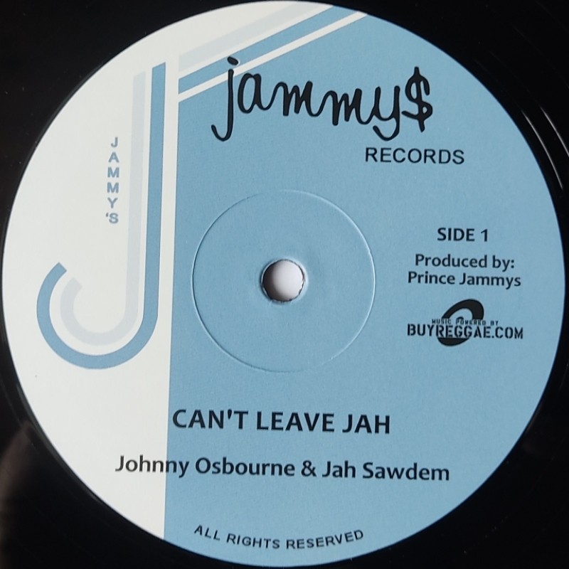 Johnny Osbourne & Jah Sawdem - Can't Leave Jah 12"