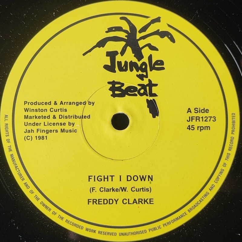Freddy Clarke - Fight I Down 12"