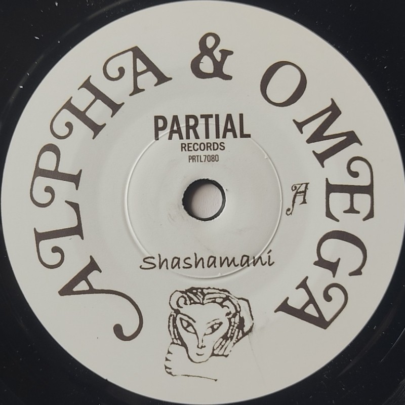 Alpha & Omega - Shashamani 7"