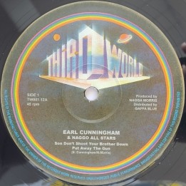 Earl Cunningham & Naggo All Stars – Son Don't Shoot Your Brother Down Put Away The Gun 12"