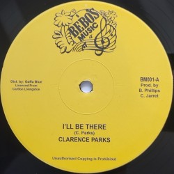 Clarence Parks – I'll Be There / True Love 12"