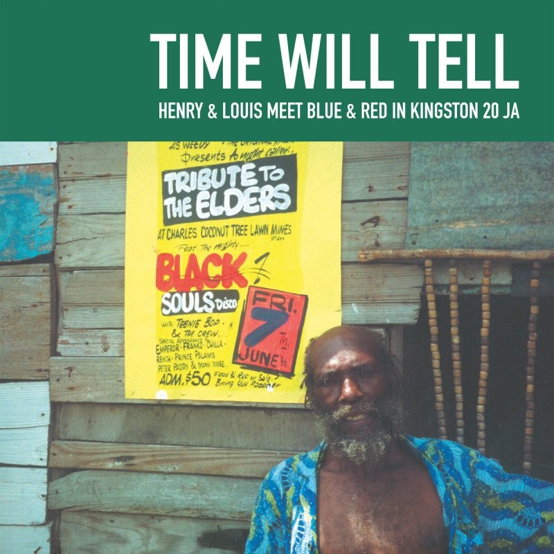 Henry & Louis meet Blue & Red - Time Will Tell LP