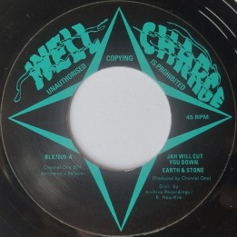 Earth & Stone – Jah Will Cut You Down 7"