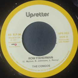 The Congos - Row Fisherman 7"