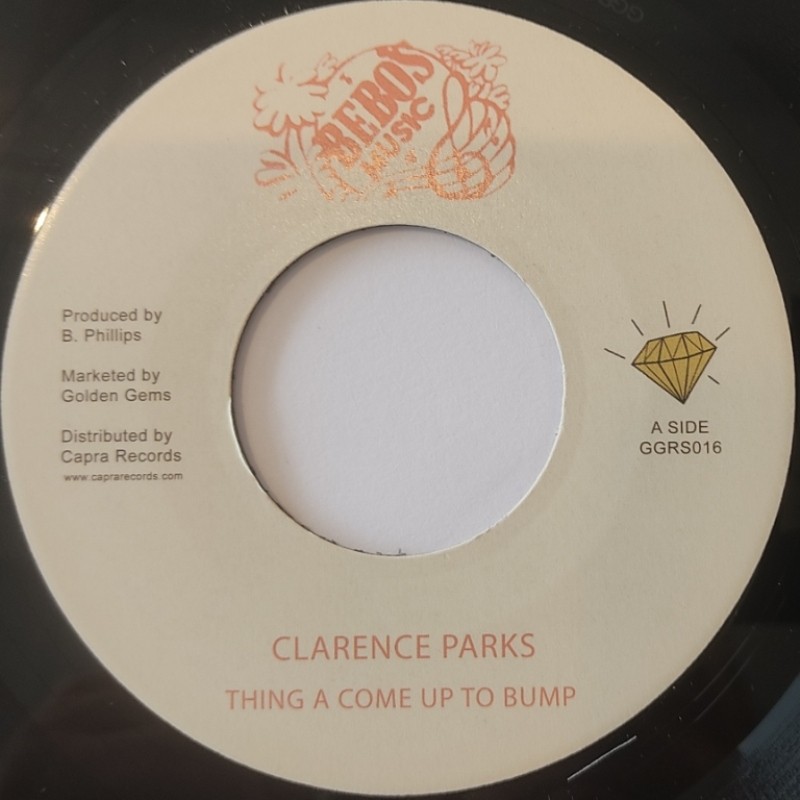 Clarence Parks – Things A Come Up To Bump 7"