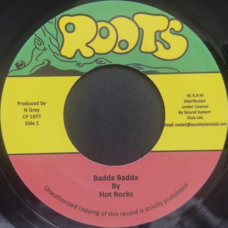 Hot Rocks - Badda Badda 7"
