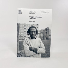 David Corio - Reggae in London 1980–2004 BOOK