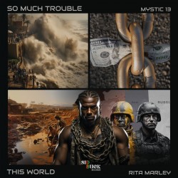 Mystic 13 - So Much Trouble...