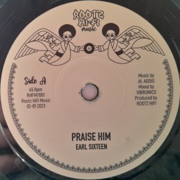 Earl Sixteen - Praise HIM 7"