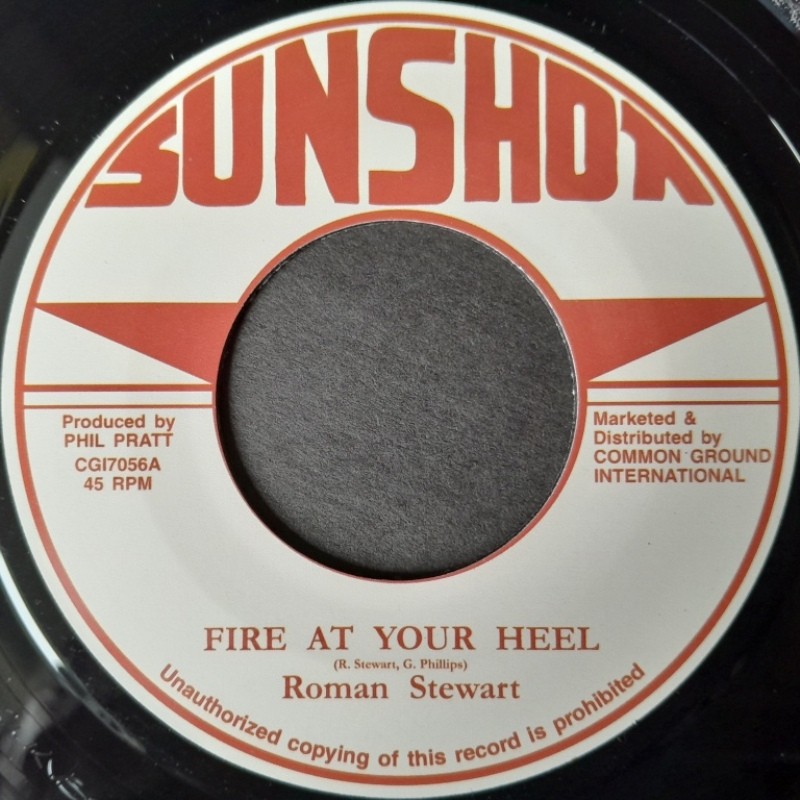 Roman Stewart - Fire At Your Heel 7"