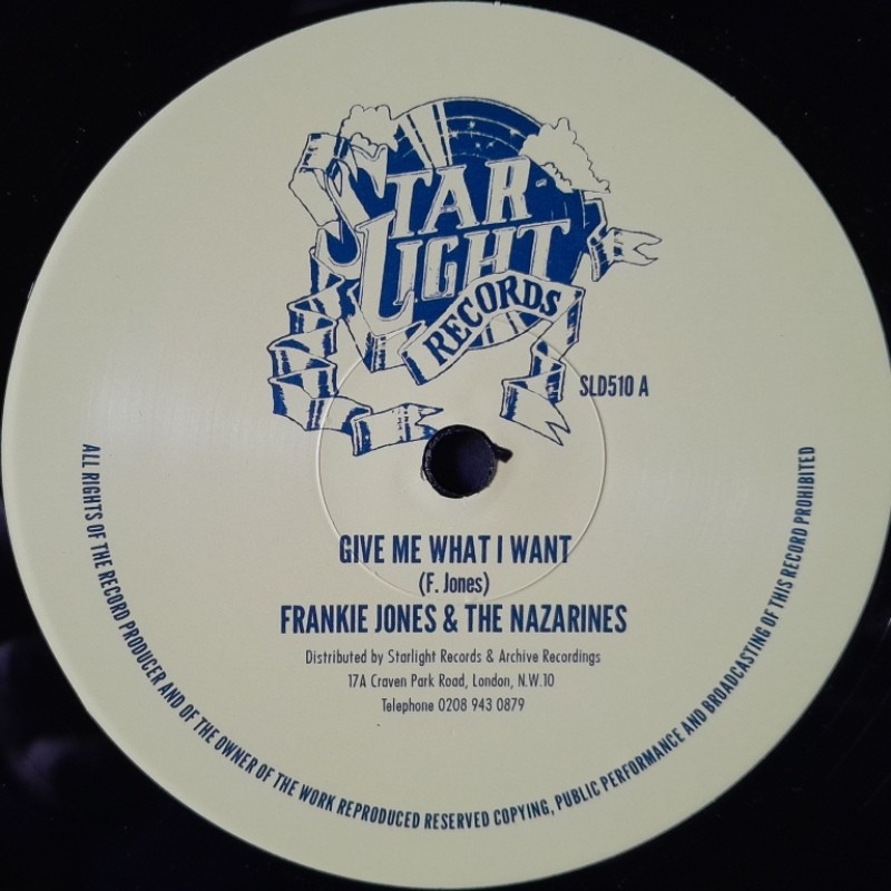 Frankie Jones & The Nazarines - Give Me What I Want 12"