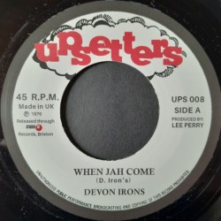 Devon Irons - When Jah Come 7"