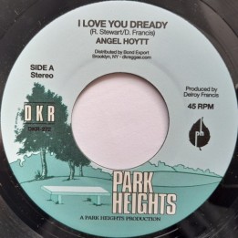 Angel Hoytt - I Love You Dready 7"