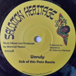 Unruly - Sick Of This Pain Remix 7"