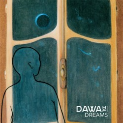 Dawa Hifi - Dreams LP