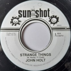 John Holt - Strange Things 7"