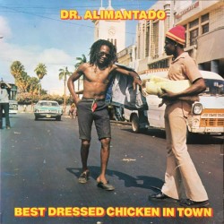 Dr. Alimantado - Best Dressed Chicken In Town LP