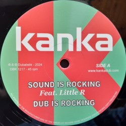Kanka ft. Little R - Sound Is Rocking 12"