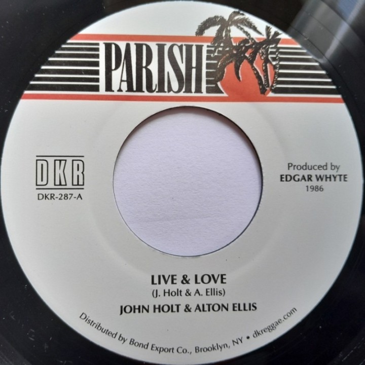 John Holt & Alton Ellis - Live & Love 7"