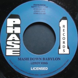 Leroy King - Mash Down Babylon 7"