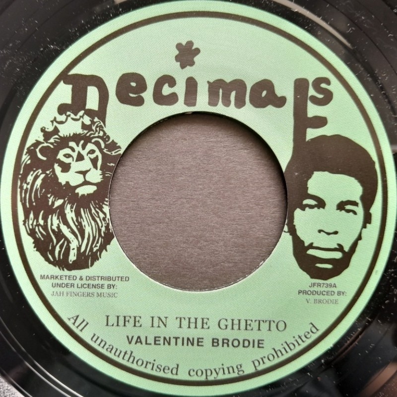 Valentine Brodie - Life In The Ghetto 7"