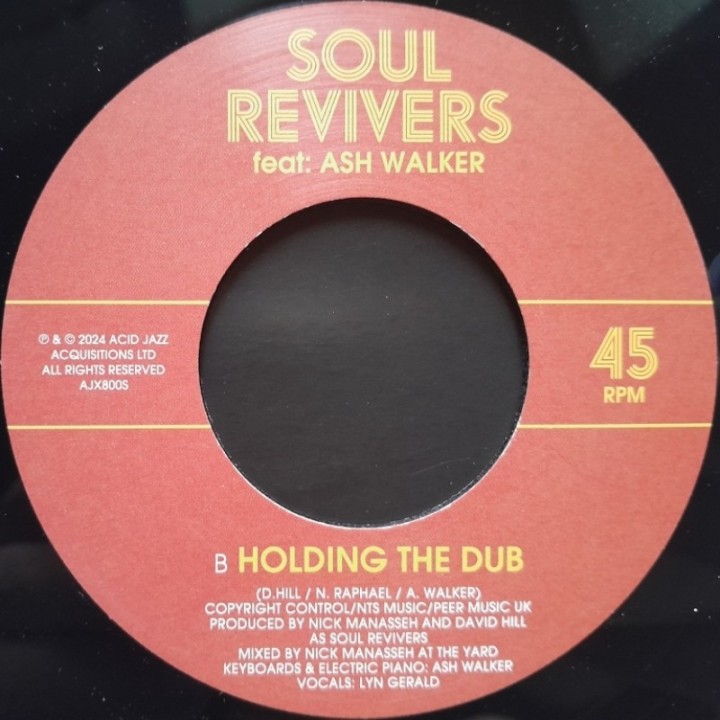 Soul Revivers feat. Ash Walker - Holding It Down 7"