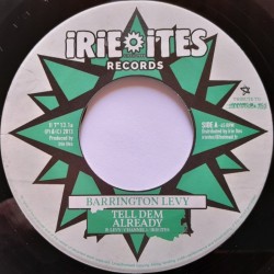 Barrington Levy - Tell Dem Already 7"