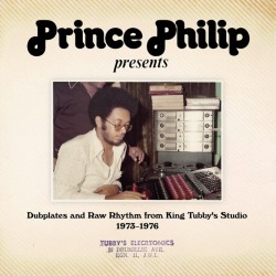 Prince Philip Presents: Dubplates & Raw Rhythm From King Tubby's Studio 1973-1976 2LP