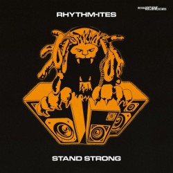 Rhythm-Ites - Stand Strong LP