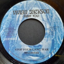 Melodians - Stop Your Gang War 7"