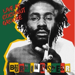 Burning Spear - Live At Coconut Grove 2LP