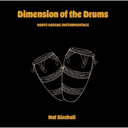 Nat Birchall - Dimension Of The Drums LP