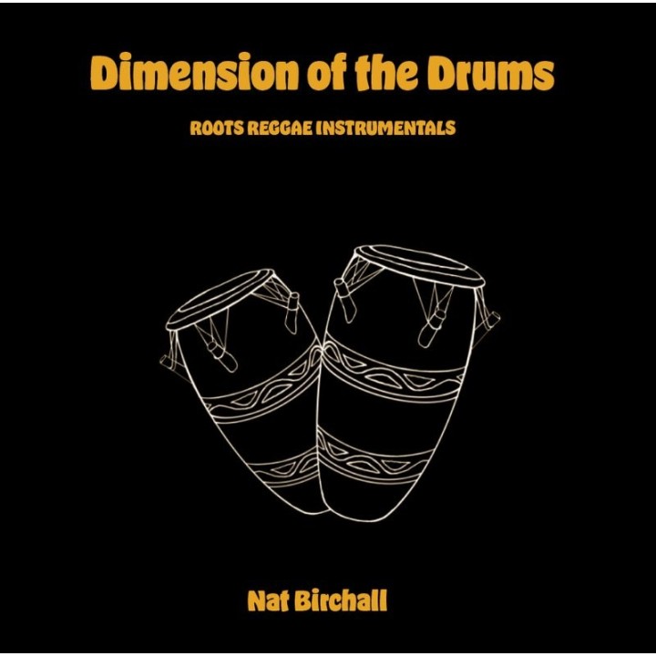 Nat Birchall - Dimension Of The Drums LP