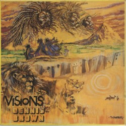 Dennis Brown - Visions Of Dennis Brown LP