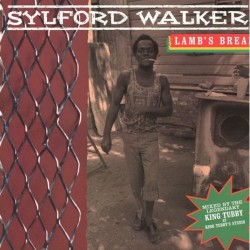 Sylford Walker - Lamb's Bread LP