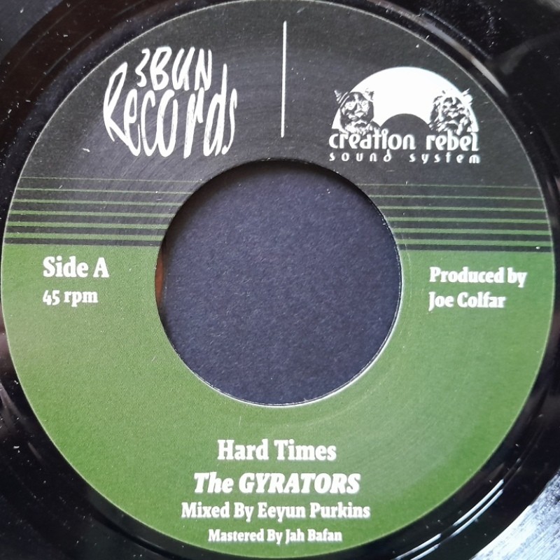 The Gyrators - Hard Times 7"