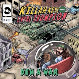Killah Keys Feat. Linval Thompson - Dem A War 7"