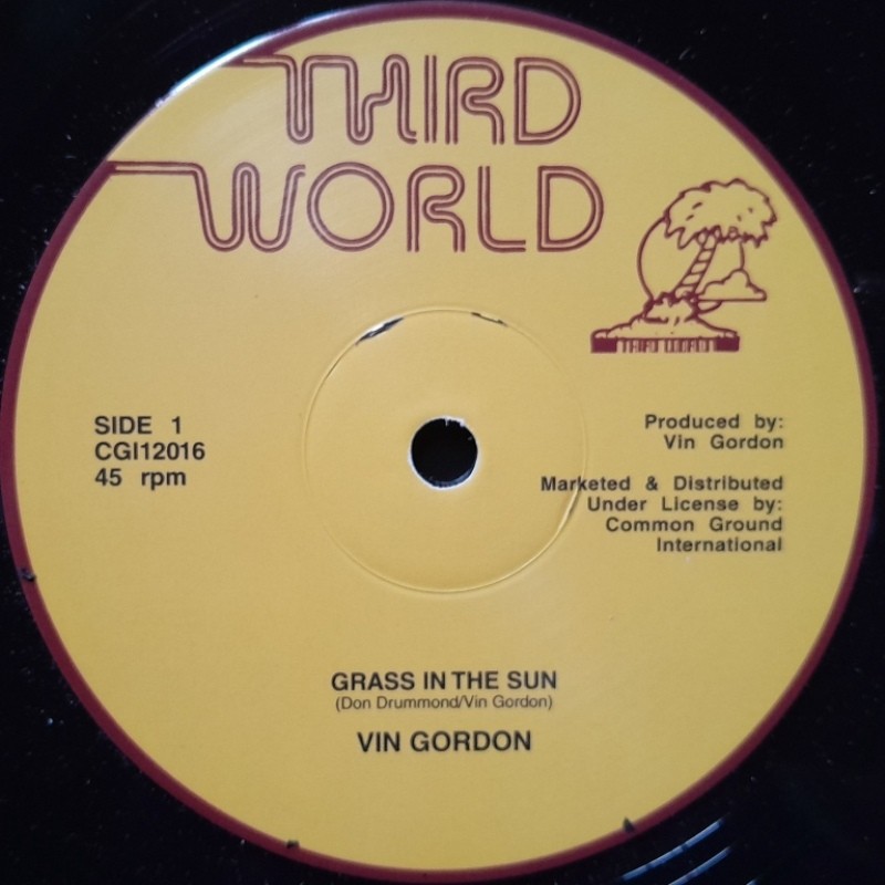 Vin Gordon - Grass In The Sun / Split Second 12"