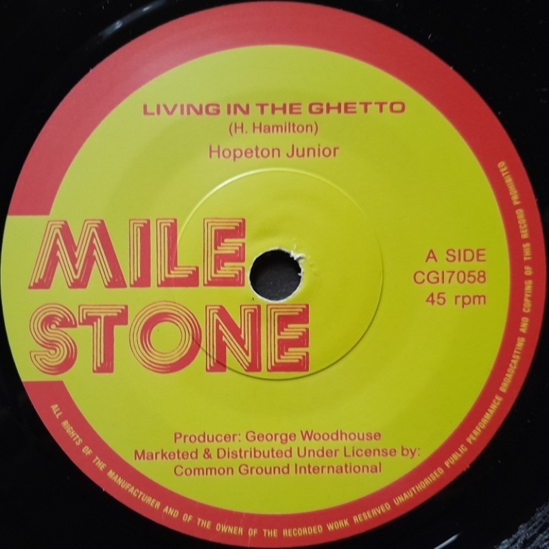 Hopeton Junior - Living In The Ghetto 7"