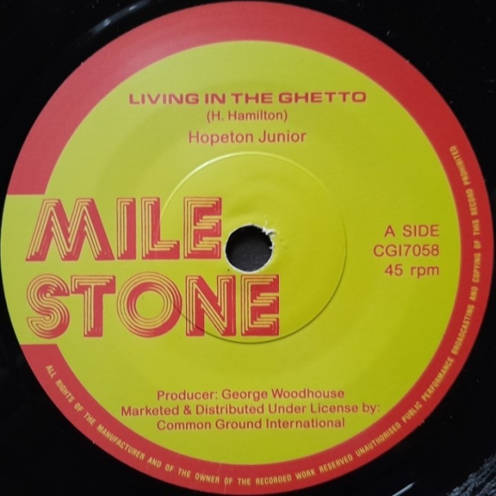Hopeton Junior - Living In The Ghetto 7"