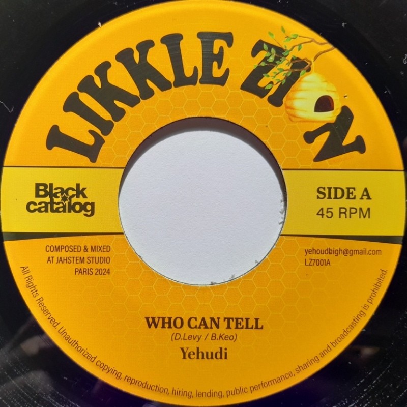 Yehoud I - Who Can Tell 7"