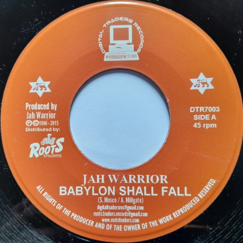 Jah Warrior - Babylon Shall Fall 7''