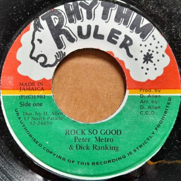 Peter Metro & Dicky Ranking - Rock So Good 7"
