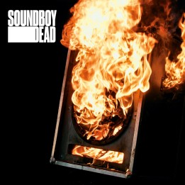 Soundboy Dead - Deflagration 12"