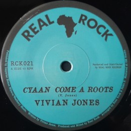Vivian Jones - Cyaan Come A Roots 7"