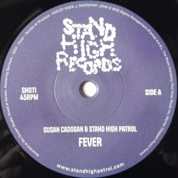Susan Cadogan & Stand High Patrol - Fever 7"