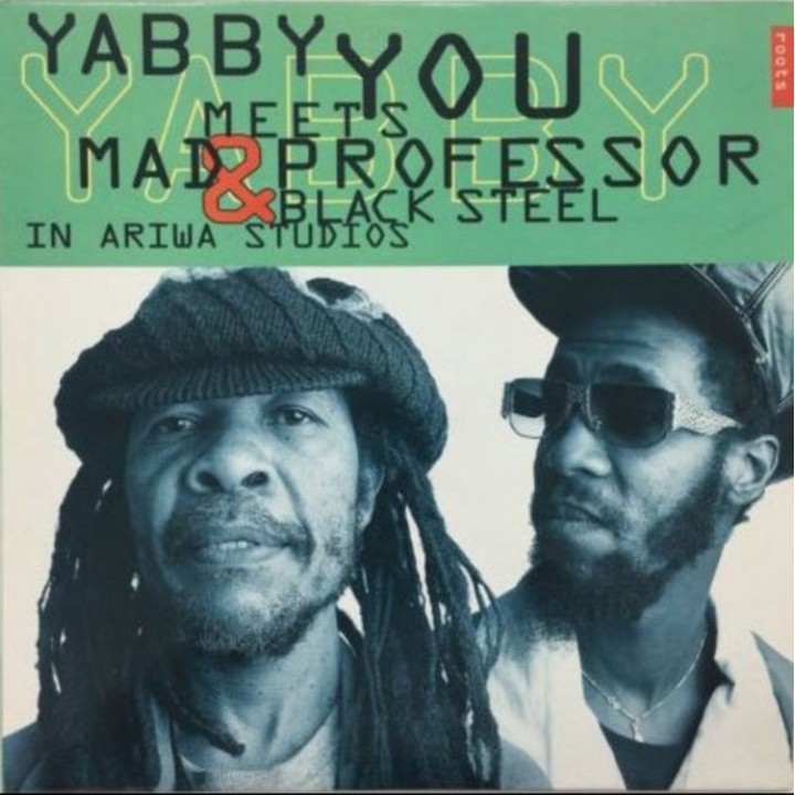Yabby You Meets Mad Professor & Black Steel LP