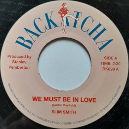 Slim Smith - We Must Be in Love 7"