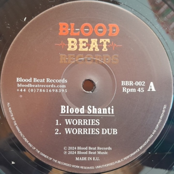Blood Shanti - Worries / Show I The Way 12"